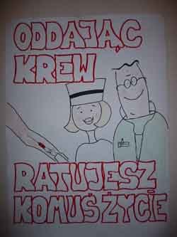 Plakat "Oddając krew ratujesz komuś życie"
